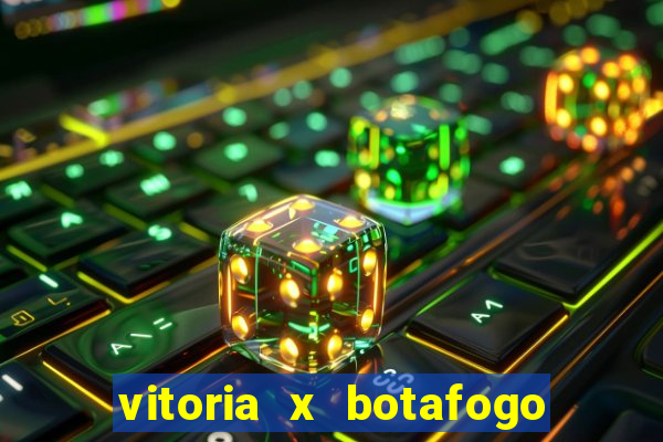 vitoria x botafogo sp palpite